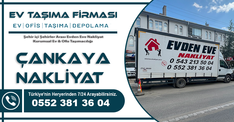 Çankaya Nakliyat Hasçat Ev Taşıma Firması